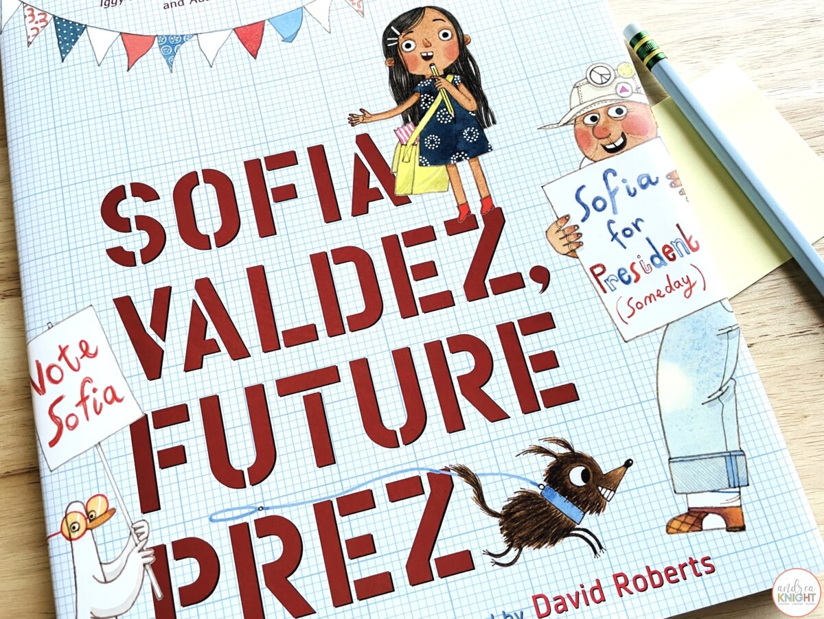 Sofia Valdez, Future Prez - A Picture Book by Andrea Beaty